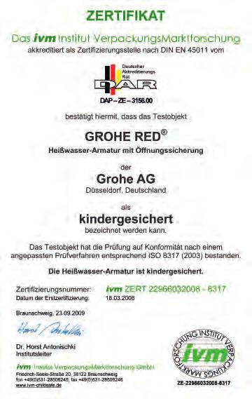 Unabhängige Tests haben die Armatur als kindergesichert zertifiziert.