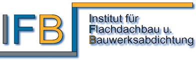 IBF - Richtlinie Abdichtung erdberührter Bauteile im Hochbau Herausgegeben durch das ofi - Institut für Bauschadensforschung (IBF)