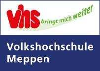 www.vhs-meppen.de Freiherr-vom-Stein-Str. 1 49716 Meppen An die Volkshochschule Meppen ggmbh Freiherr-vom-Stein-Str. 1 49716 Meppen Tel.: 059319373-0 Fax: 059319373-55 info@vhs-meppen.