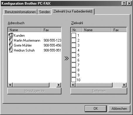 Zielwahl-Einstellungen (nur für Faxbedienfeld-Oberfläche) Klicken Sie im Dialogfeld Konfiguration Brother PC-FAX auf die Registerkarte Zielwahl (nur Faxbedienfeld), um die Zielwahl-Einstellungen zu