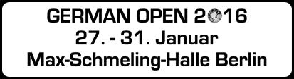 Die Berliner Max-Schmeling-Halle ist erneut Austragungsort der German Open.