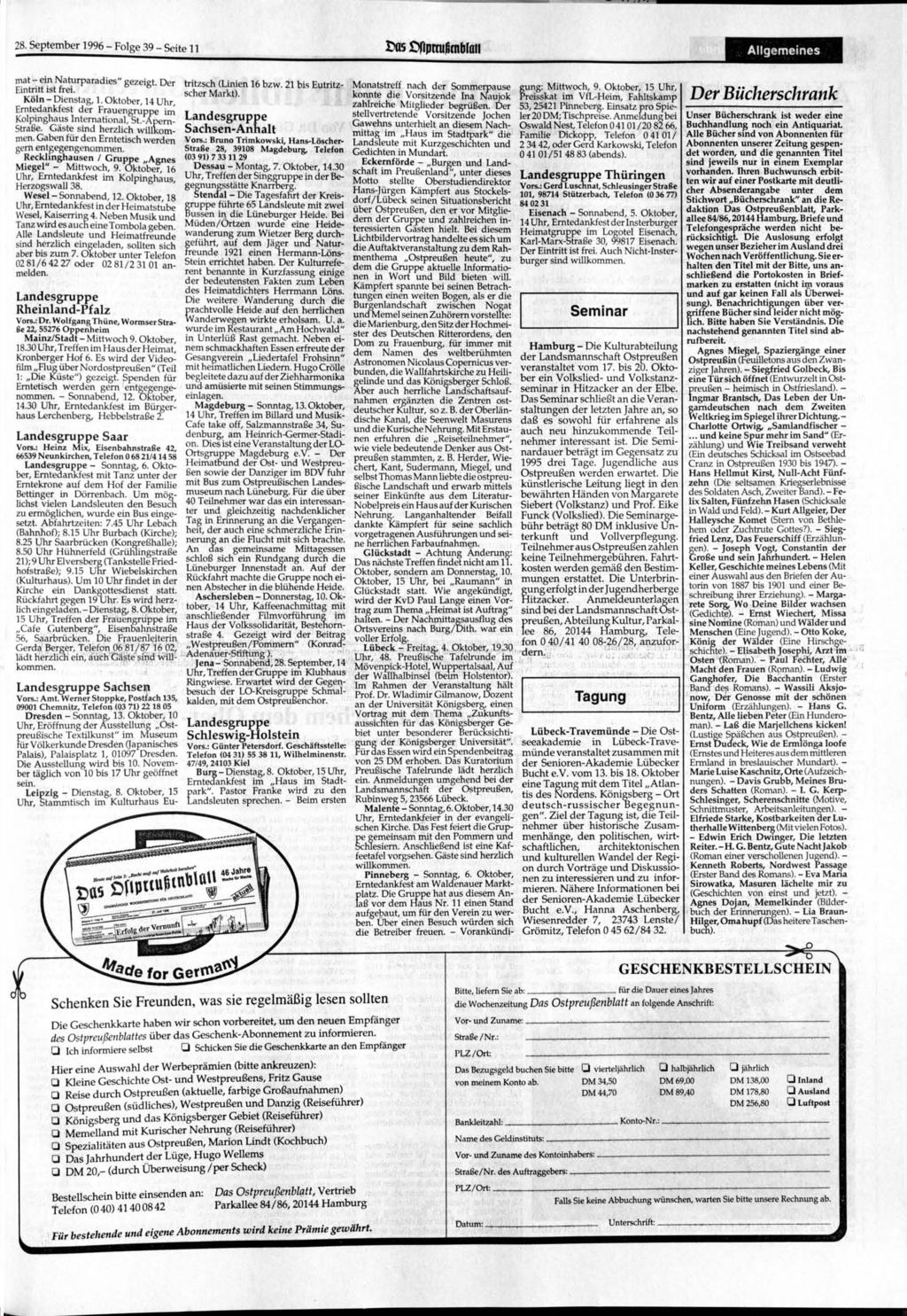 28. 1996 - Folge 39 - Seite 11 Allgemeines mat - ein Naturparadies" gezeigt. Der Eintritt ist frei. Köln - Dienstag, 1., 14 Uhr, Erntedankfest der Frauengruppe im Kolpinghaus International, St.