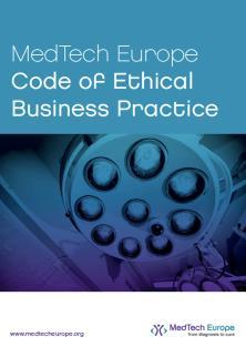 wesentliche Bereiche der Zusammenarbeit zwischen Medizinprodukte- Unternehmen und HCP MedTech Europe Code of Ethical Business Practice Verabschiedet im Dezember 2015 Geltung
