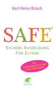 SAFE Mehr Informationen zu den von Dr. Brisch initiierten Elternkursen SAFE finden Sie unter www.safe-programm.