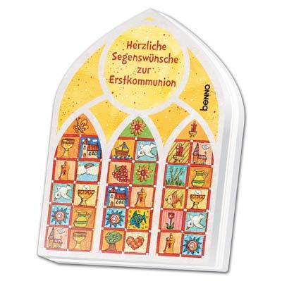Leseprobe Herzliche Segenswünsche zur Erstkommunion 32 Seiten, 16 x 22 cm, durchg. vierfarbig gest., mit zahlr. Illustr.