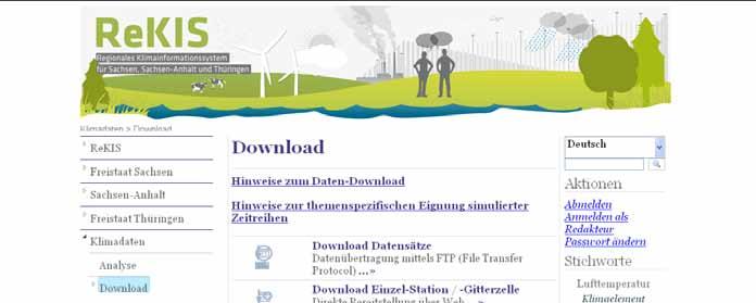 Download von Klimadaten: Mit entsprechender Zugangsberechtigung kann der ReKIS-Anwender Klimadaten herunterladen (zusätzlicher Antrag erforderlich).