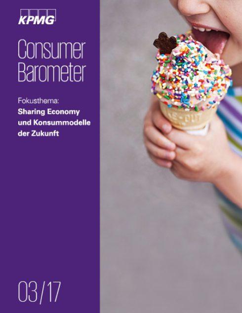 Consumer Barometer 3/2017: Sharing economy Warum kaufen, wenn auch leihen oder abonnieren geht?