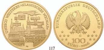 117 100 Euro 2006, nach unserer Wahl, D-J. Weimar. Gold. 15,55 g fein. J.524.