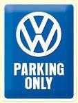 VW parking only Motiv: das ideale Geschenk für den VW-Fan!