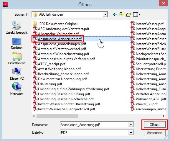 12 PCT-DEMAND (PCT/IPEA/401) Navigieren Sie im Fenster Öffnen zum Speicherort Ihrer Datei.