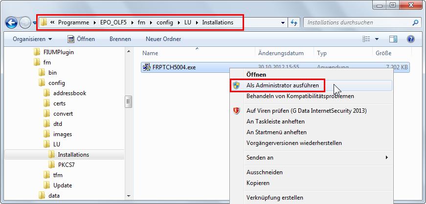 13 Server-Manager Sie finden die heruntergeladenen Updates an Ihrem Computer-Arbeitsplatz im Ordner C:\Programme\EPO_OLF5\fm\config\LU\Installations als ausführbare EXE-Dateien.