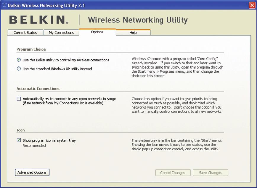 Verwenden des Dienstprogramms für kabellose Netzwerke von Belkin Optionen des Dienstprogramms für kabellose Netzwerke Die Registerkarte