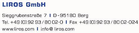 2 t Poyami Sieggrubenstraße LIROS Teefon: 9293/82 D-9518 9293/8224-Mai: info@iros.