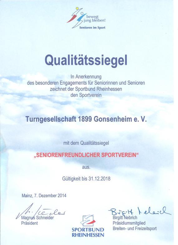In Anerkennung des besonderen Engagements für Seniorinnen und Senioren wurde die TGS im Dezember 2014 vom Präsidenten des Sportbundes Rheinhessen, Magnus Schneider, mit dem Qualitätssiegel