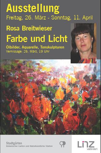 Kunstausstellung: Rosa Breitwieser: Farbe und Licht. Ölbilder, Aquarelle, Tonskulpturen. Freitag, 26. März Sonntag, 11. April, Seminarraum Vernissage: 26.