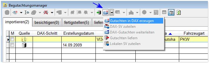 Der DAX Auftrag steht dann im DAX-Schritt erfassen und kann mittels Begutachtung bearbeiten Knopf weiter ausgefüllt werden.