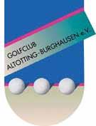 2018, jeweils 17:30-19:00 Uhr Golfclub Altötting-Burghausen, Haiming EUR 130,00 bei 6 Teilnehmern (keine Ermäßigung) EUR 140,00 bei 5 Teilnehmern (keine Ermäßigung) EUR 150,00 bei 4 Teilnehmern