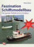 Davies-Garner, Peter 169 649 1 TS Hanseatic - Original und Modell Schück, Josander 169 655 6 U-Boote Modelle und ihre Vorbilder