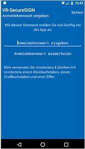 So schalten Sie sich für das push-basierte TAN-Verfahren VR-SecureSIGN frei Nach Installation der VR- SecureSIGN-App auf Ihrem