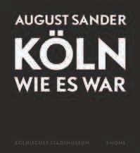 Im Bildband, der sich an die Ausstellung im Kölnischen Stadtmuseum anlehnt, werden erstmalig sämtliche Aufnahmen, so wie August Sander sie vergrößert, entwickelt und bearbeitet hat, der