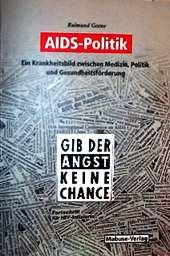 AIDS die neue Krankheit Mitte der 80er medizinisch nicht zu kurieren Zentraler