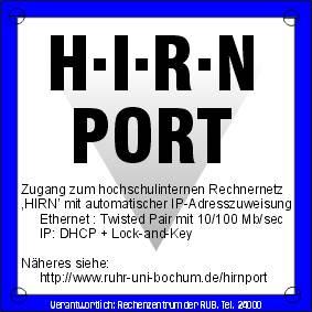 - 11 - HIRN-Port Kopie der Internetseite des Rechenzentrums der Ruhr-Universität-Bochum, weitere Informationen zum HIRN-Port finden Sie auf den Internetseiten des Rechenzentrums: http://www.rz.rub.