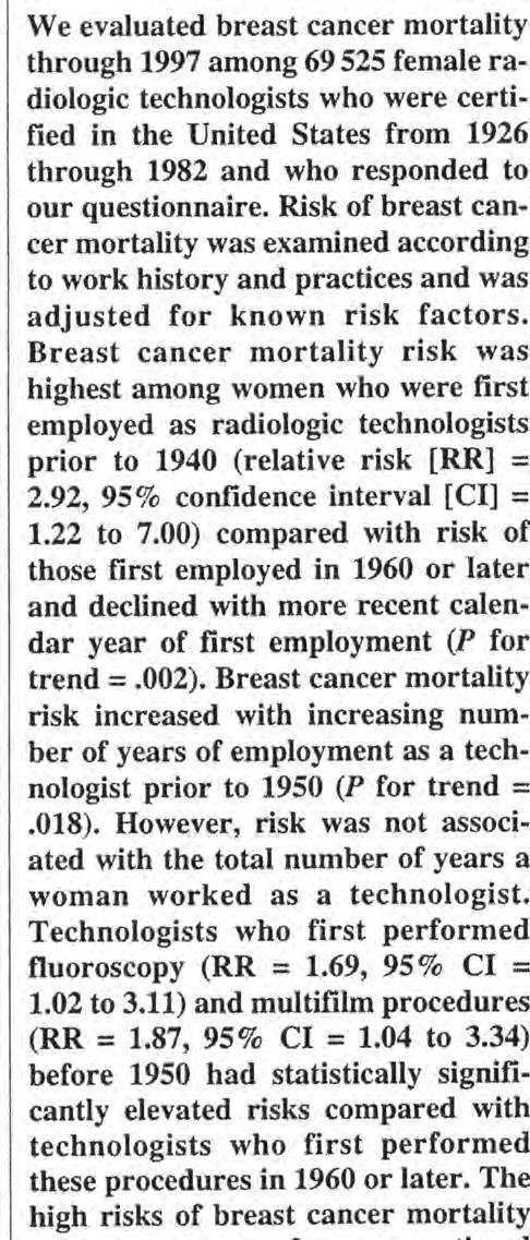 Mammakarzinome bei MTA (USA) Kohorte, N=69.525 RR 2,9 (1,2-7,0) für Tätigkeit < vs. 1960 RR 1,7 (1,0-3,1) für Durchleuchtg.