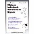 Religion und Esoterik Werner Zachmann Kleines Lehrbuch der weißen Magie Seiten: 202 ISBN: 978-3-86468-102-8 Preis: 17,90 Buch drucken - Digitaldruck in Offset-Qualität!