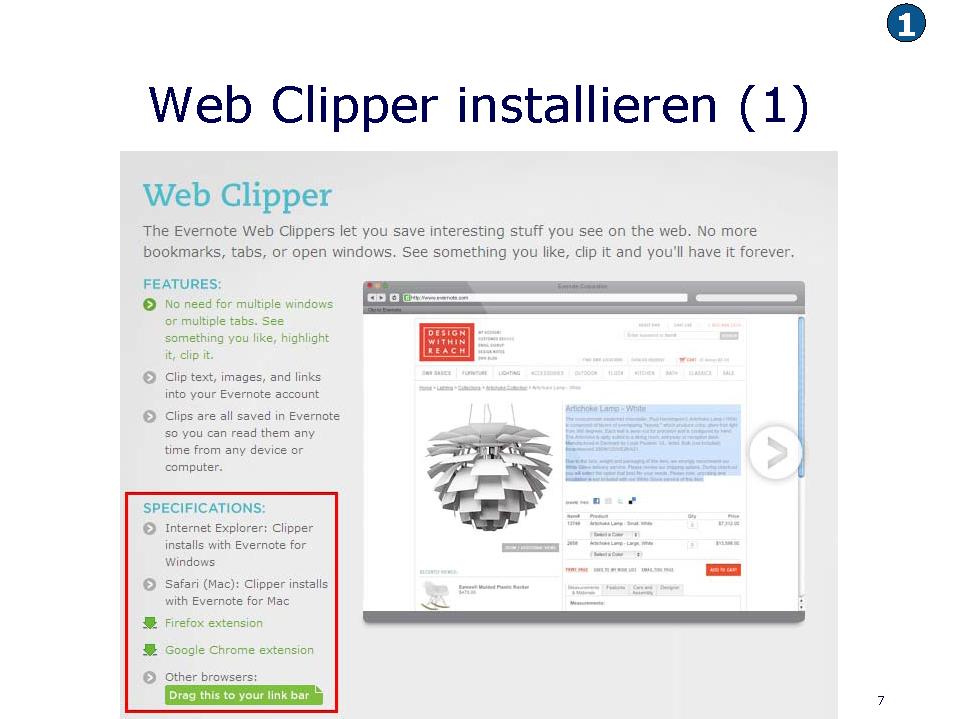 Web Clipper installieren (1) Wie Sie sehen können, unterscheidet sich das Vorgehen zur Einrichtung des Web Clippers je nachdem, welchen Browser Sie verwenden.