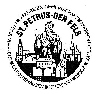 Gemeinde Kleinrinderfeld Seite 9 Katholische Kirchengemeinde Sankt Martin Kleinrinderfeld Wir sind für Sie da: Pfarreiengemeinschaft St. Petrus der Fels www.pg-sanktpetrus.
