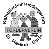 Förderverein Kath. Kindergarten St. Helena e.v. Claudia Bauhaus-Ebbers Binnenheide 10, 46397 Bocholt-Barlo Tel.