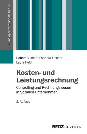 Leseprobe aus Bachert, Eischer und Held, Kosten- und Leistungsrechnung, ISBN