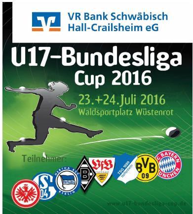 8. U17-VR-Bundesliga Cup in Wüstenrot Erneut verspricht der 8.U17-VR-Bundesliga Cup ein absolutes sportliches Highlight zu werden. Gespielt wird der Cup am Samstag, 23. und Sonntag 24.07.