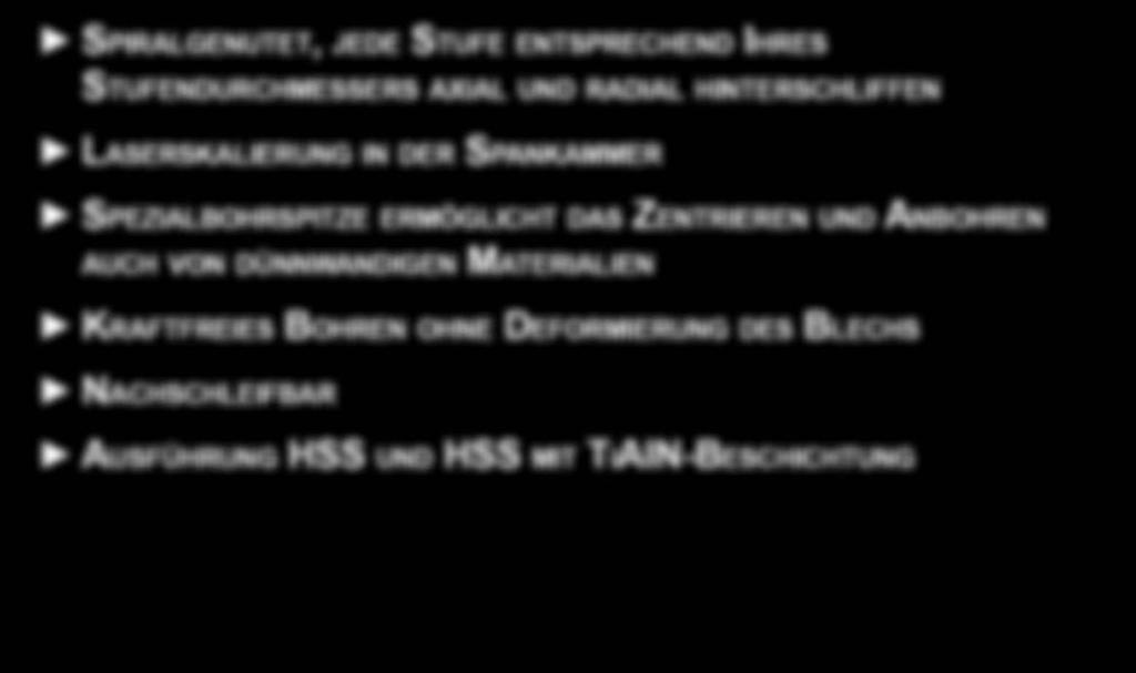 Spezialbohrspitze ermöglicht das Zentrieren und Anbohren auch von dünnwandigen Materialien