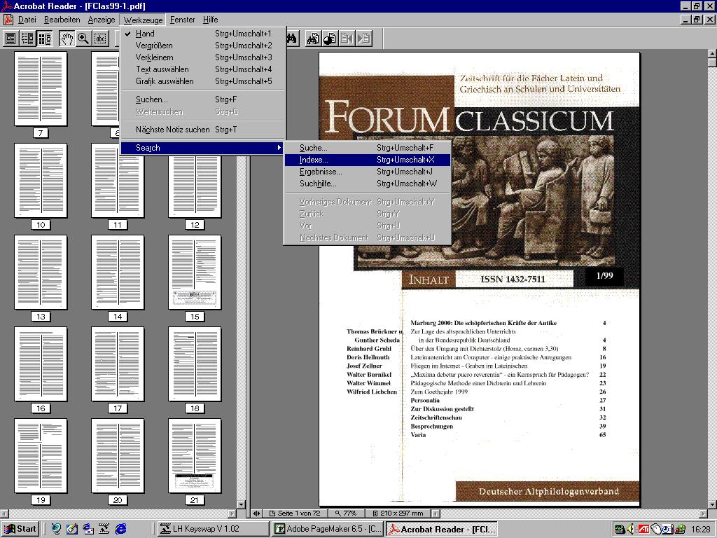 FORUM CLASSICUM auf CD-ROM Wollten Sie schon einmal wissen, ob sich einer der Autoren des FORUM CLASSICUM bzw. des MDAV in den letzten sechs Jahren zu Wittgenstein oder zu Wilamowitz geäußert hat?