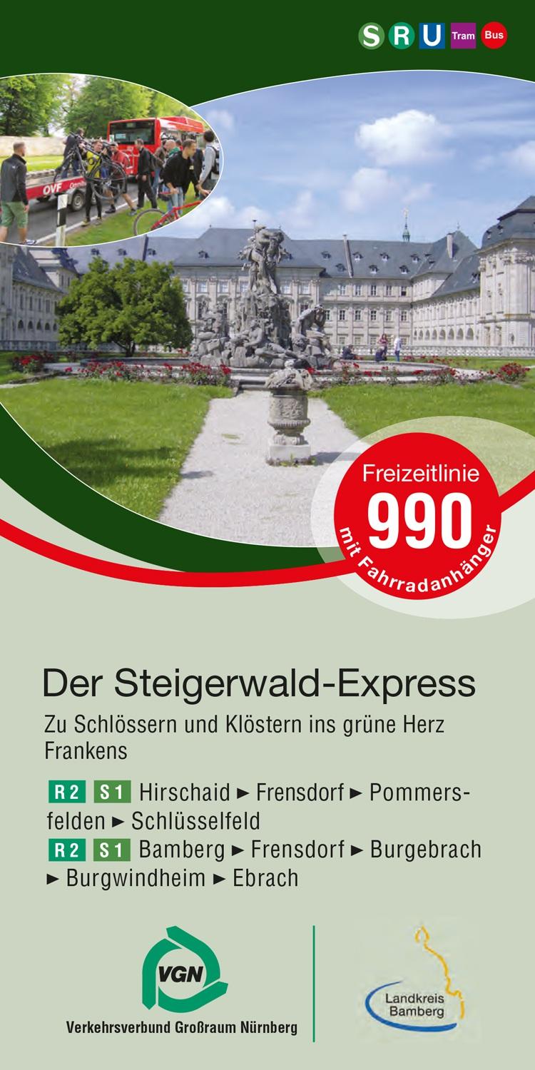 Freizeitlinie - Der Steigerwald-Express Dauer: ca. 3, Std. Vorwort Der Steigerwald ist geprägt durch seinen Reichtum an Buchen und Mischwäldern.