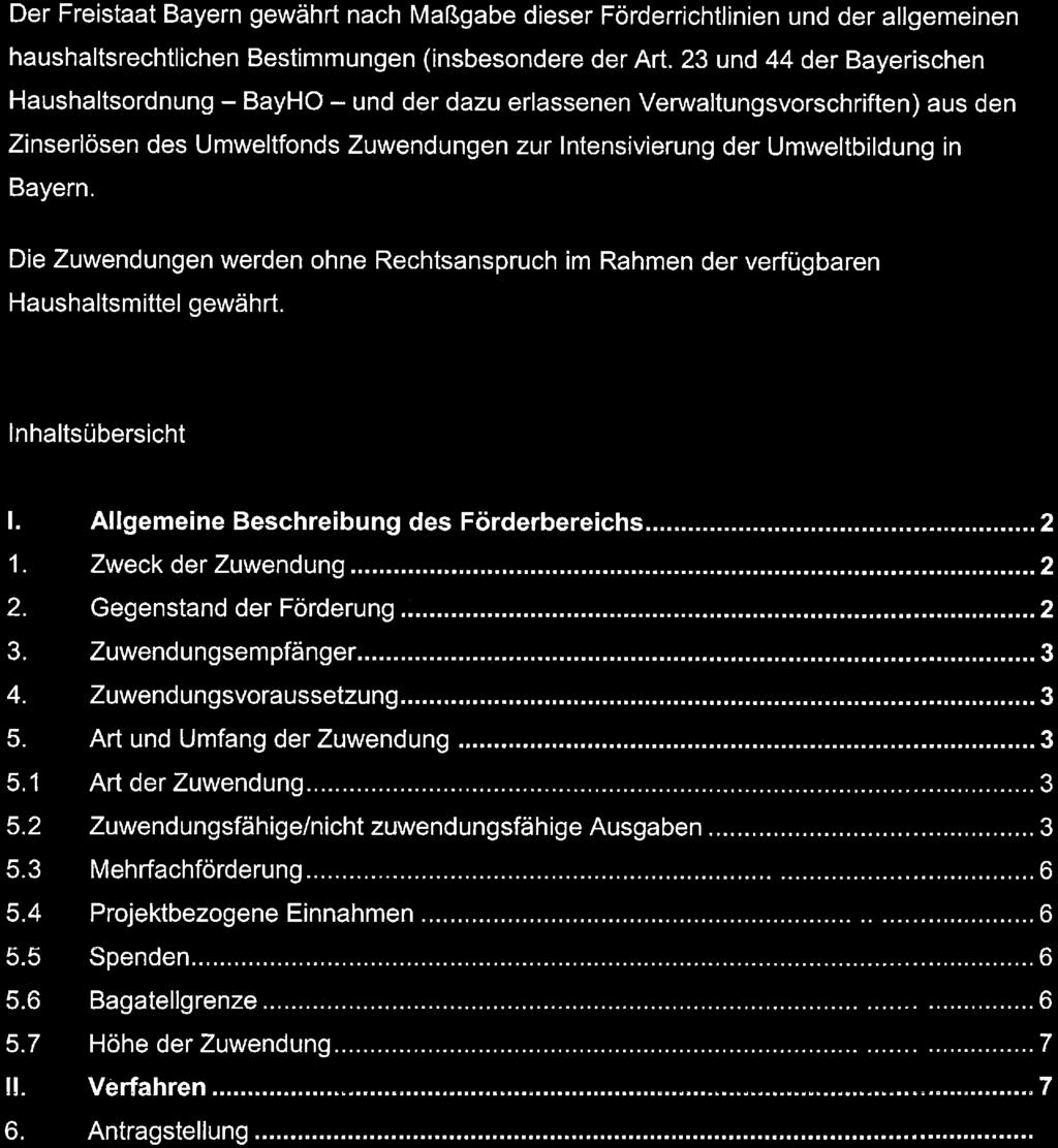 2129. 0-UG Richtlinien für die Förderung der Intensivierung der Umweltbildung in Bayern Bekanntmachung des Bayerischen Staats. ministeriums für Umwelt und Verbraucherschutz vom 19. Dezember 2014 Az.