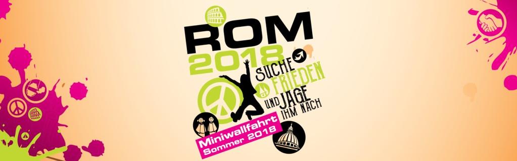 Miniwallfahrt nach Rom 2018 Im Sommer 2018, vom 29.7. 4.8., werden die Minis von der Seelsorgeeinheit Bregtal an der Miniwallfahrt nach Rom teilnehmen.