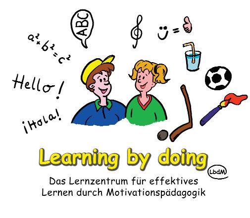 Learning by doing - Oberursel Michael Ilg Adenauerallee 32, 61440 Oberursel Tel: 06171 89 44 140 oder 0151 42 608 169 Mail: oberursel@learning-by-doing.