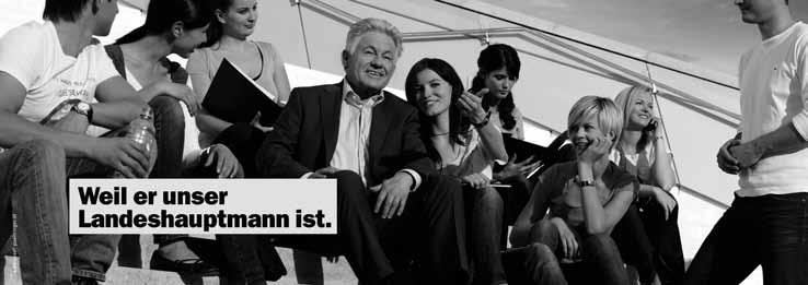 österreichisches jahrbuch für politik 2009 oövp-plakat Im Intensivwahlkampf selbst wurde ebenfalls Landeshauptmann Josef Pühringer in den Mittelpunkt der Wahlbewegung gestellt