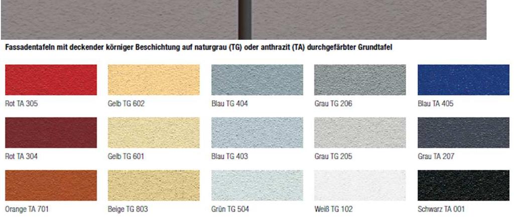 Sonderfarben Anwendung Fassadenbekleidung Dicken 8 mm, 12 mm Besonderheit: auch als Balkonplatte geeignet, 10