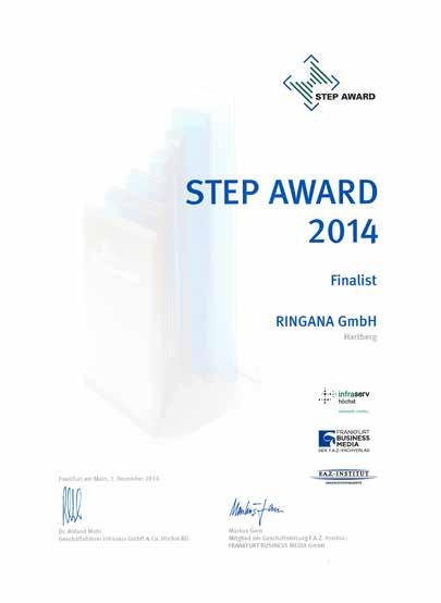 Step Award 2014 Finalist Der STEP Award wurde 2006 als Wettbewerb zur Auszeichnung von innovativen und wachstumsstarken Unternehmen der Branchen Pharma,