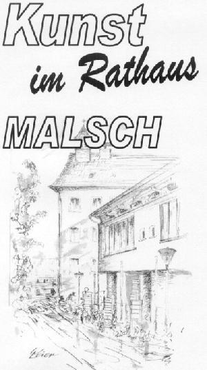 Öffnungszeiten: Dauer der Ausstellung: 31. Mai bis 14. Juli 2013 Rathaus Malsch, Hauptstr. 71 Öffnungszeiten: Mo./Die./Mi./Fr. 8.00-12.00 Uhr Do. 7.30-12.30 Uhr und 15.00-18.