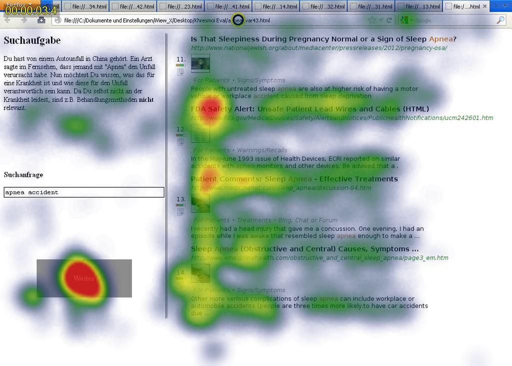 IR User Interface Evaluation Eyetracking experiments to test usability of search and collaboration functionalities User experiments on suggestion dialog User
