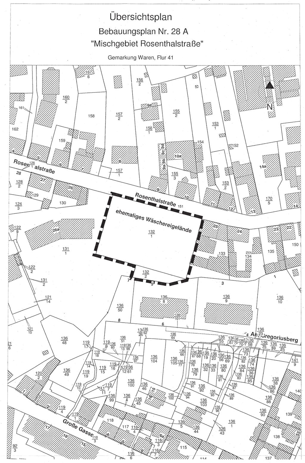 Waren 6 Nr. 01/2012 Satzungsbeschluss über den Bebauungsplan Nr. 28 A Mischgebiet Rosenthalstraße der Stadt Waren (Müritz) Aufgrund des 10 des Baugesetzbuches in der Fassung der Bekanntmachung vom 23.