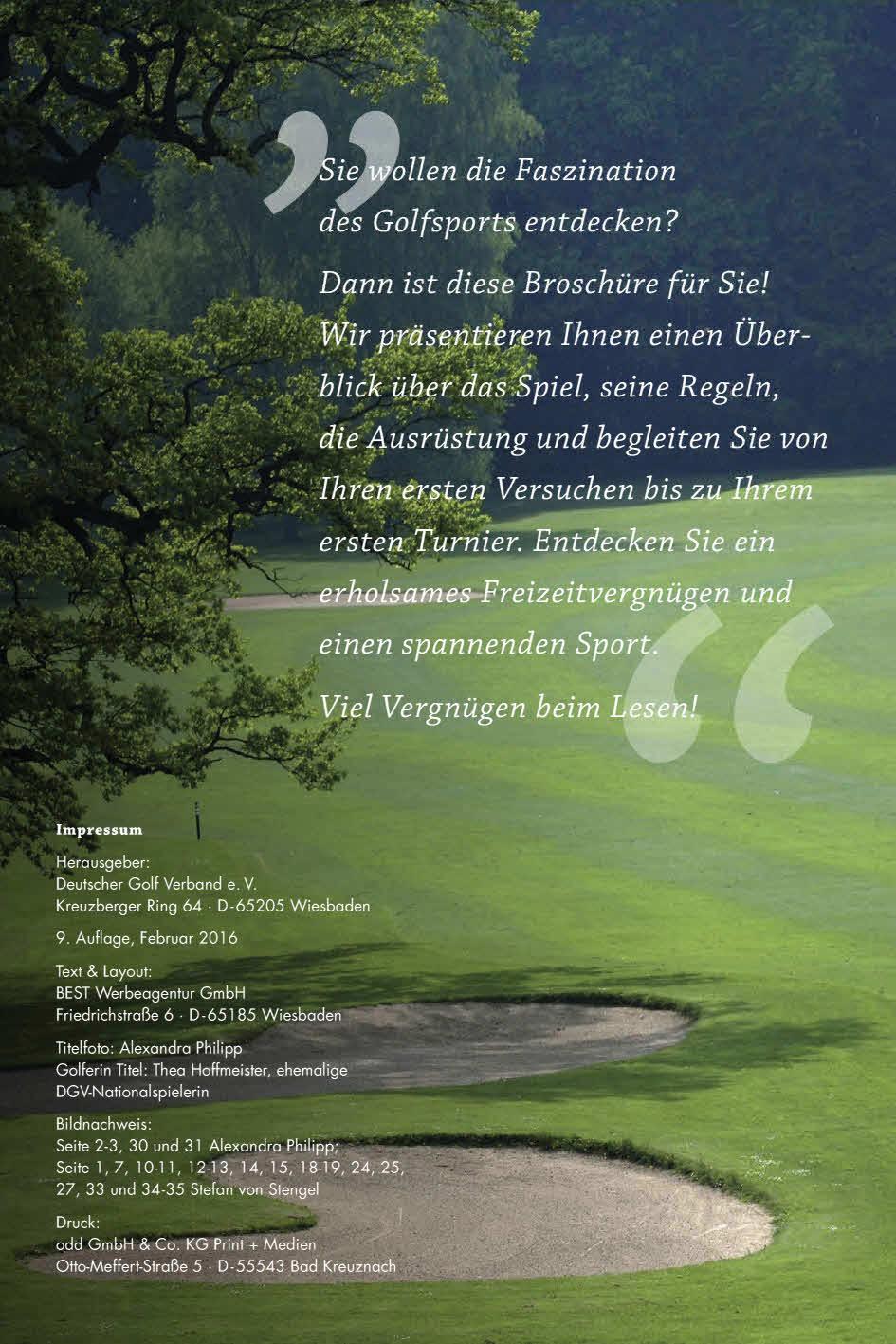 #. p; '.. - r -.. ie allen die Faszination des Golfsports entdecken. Dann ist diese Broschüre für Sie!