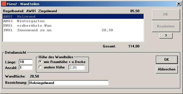 Länge Länge des anderen Bauteiles (z. B. Holzriegel Anzahl Standardannahme 1. Eine Eingabe bei Anzahl ist dann sinnvoll, wenn z. B. als Regelbauteil "AW1 Ziegelwand" angegeben ist und sich in dieser Ziegelwand 5 Flächen befinden, die gleich groß sind und aus Holz bestehen.