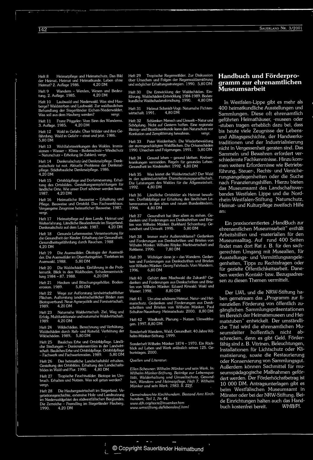 Denkmalschutz tut not. Aktuelle Probleme der Denkmalpflege. Stadtebauliche Denkmalpflege. 1986. 4,20 DM Heft 15 Ortsbildpflege und Dorlerneuerung. Erhaltung des Ortsbildes.