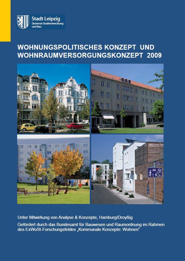 Wohnungspolitisches Konzept Erstmals 1994 erarbeitet, 1999 und 2002 fortgeschrieben Grundlage der aktuellen Fortschreibung: Monitoringbericht 2008 Wohnungsmarktgutachten des Büros Analyse & Konzepte