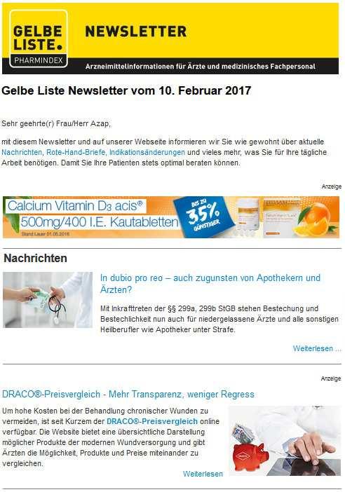 Newsletter Der Gelbe Liste Newsletter informiert wöchentlich über neue Arzneimittel, Rote-Hand-Briefe, Lieferengpässe und weitere wichtige Nachrichten aus dem Arzneimittelmarkt.